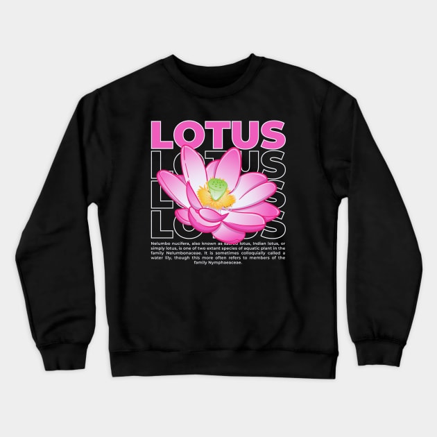 Lotus flower vector with typography Crewneck Sweatshirt by Wahyuwm48